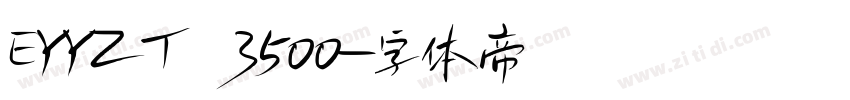 EYYZT 3500字体转换
